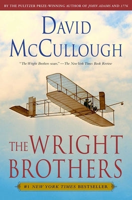 The Wright Brothers by McCullough, David