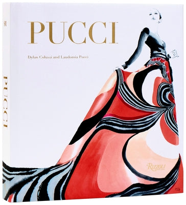 Pucci: The Art of Fashion by Pucci, Laudomia