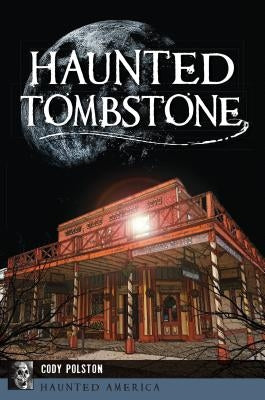 Haunted Tombstone by Polston, Cody