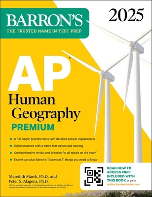 AP Human Geography Premium, 2025: Prep Book with 6 Practice Tests + Comprehensive Review + Online Practice by Marsh, Meredith