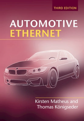 Automotive Ethernet by Matheus, Kirsten