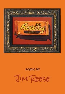 Really Happy by Reese, Jim