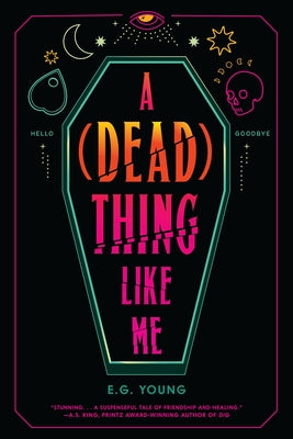 A (Dead) Thing Like Me by Young, E. G.