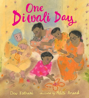 One Diwali Day: Festivals of the World by Kothari, Dev