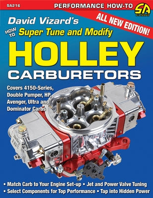 Vizard's Super Tune/Modify Holley Carbs by Vizard, David