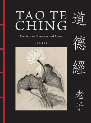 Tao Te Ching (DAO de Jing): The Way to Goodness and Power by Tzu, Lao