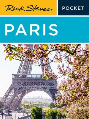 Rick Steves Pocket Paris by Steves, Rick