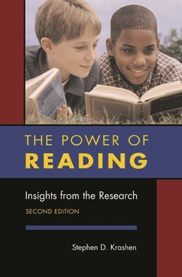 The Power of Reading, Second Edition: Insights from the Research by Krashen, Stephen D.
