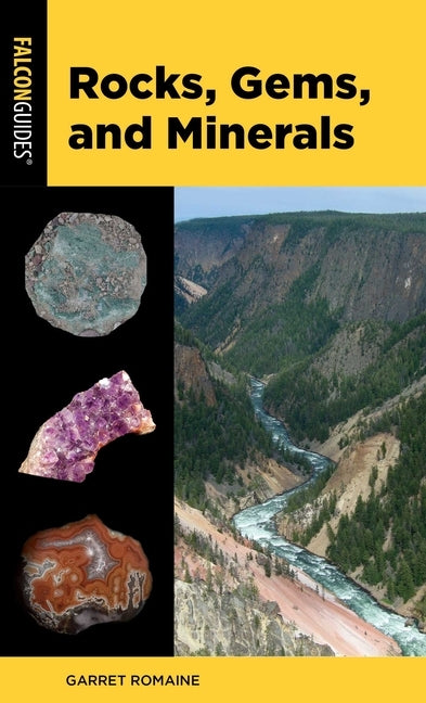 Rocks, Gems, and Minerals by Romaine, Garret