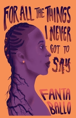 For All The Things I Never Got To Say by Ballo, Fanta