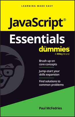 JavaScript Essentials for Dummies by McFedries, Paul