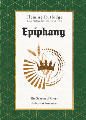 Epiphany: The Season of Glory by Rutledge, Fleming