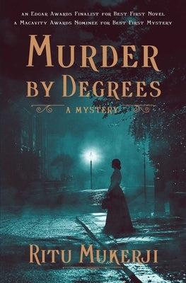 Murder by Degrees: A Mystery by Mukerji, Ritu