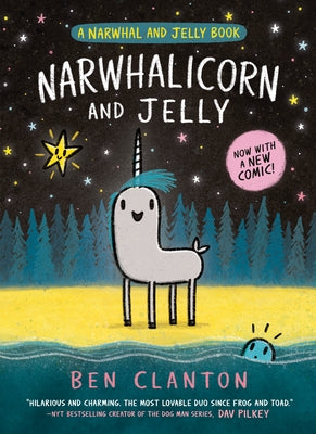 Narwhalicorn and Jelly by Clanton, Ben