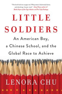 Little Soldiers by Chu, Lenora