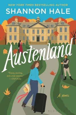 Austenland: Updated Edition by Hale, Shannon
