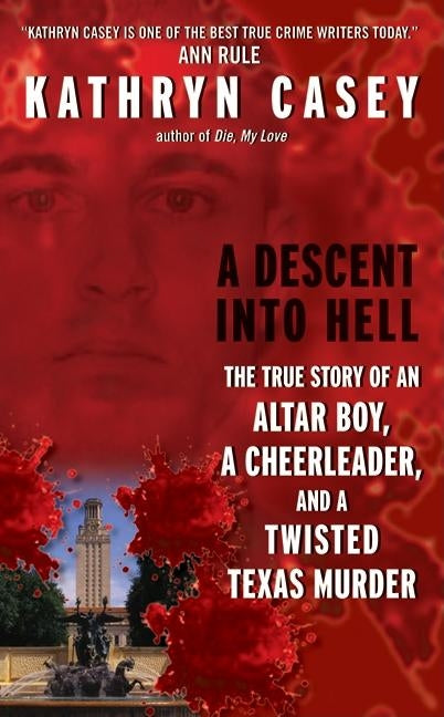 A Descent Into Hell by Casey, Kathryn
