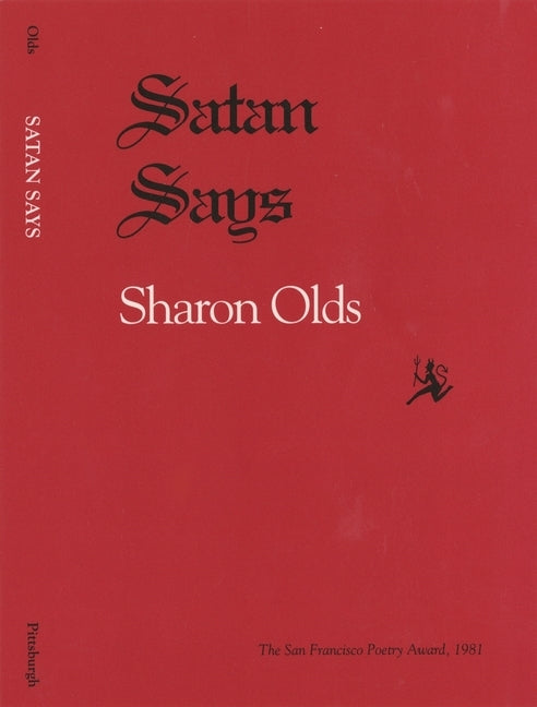 Satan Says by Olds, Sharon