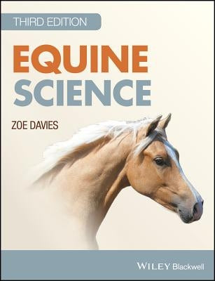 Equine Science by Davies, Zoe