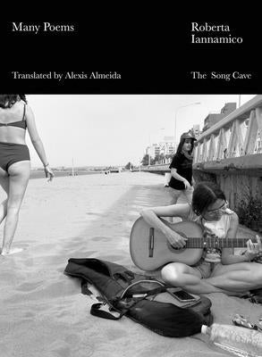 Many Poems by Iannamico, Roberta