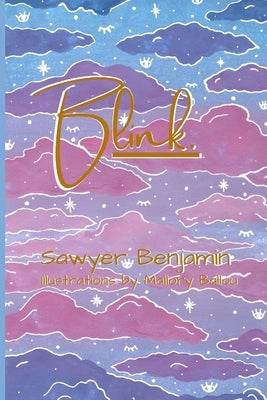 Blink. by Benjamin, Sawyer