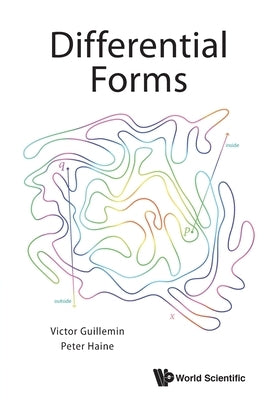 Differential Forms by Guillemin, Victor