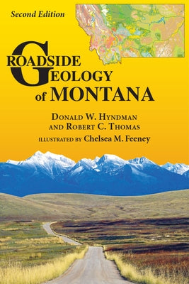 Roadside Geology of Montana by Hyndman, Don