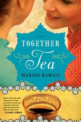 Together Tea by Kamali, Marjan