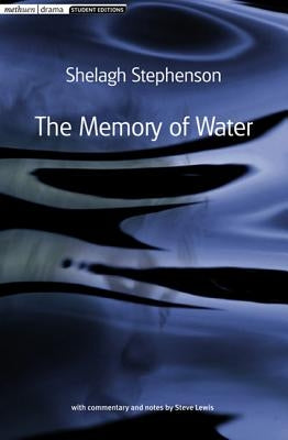 The Memory of Water by Stephenson, Shelagh