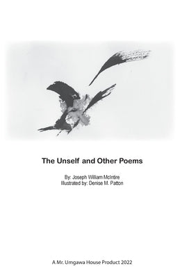 The Unself and Other Poems by McIntire, Joseph