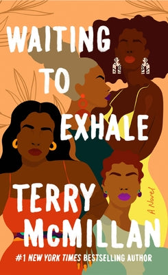 Waiting to Exhale by McMillan, Terry