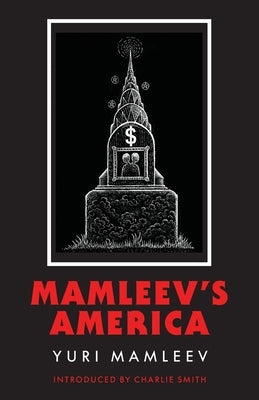 Mamleev's America by Mamleev, Yuri