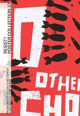 Resist!: Poster Collection 37 by Richter, Bettina