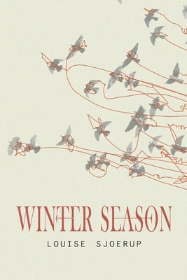 Winter Season by Sjoerup, Louise