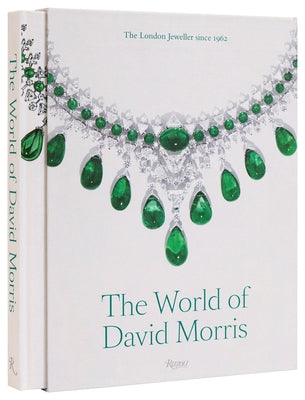 The World of David Morris: The London Jeweler by Davidson, Annabel