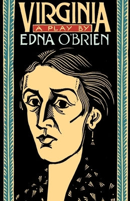 Virginia: A Play by O'Brien, Edna