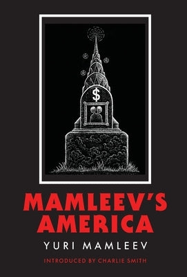 Mamleev's America by Mamleev, Yuri