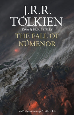 The Fall of N伹enor: And Other Tales from the Second Age of Middle-Earth by Tolkien, J. R. R.