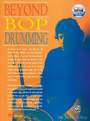 Beyond Bop Drumming: Book & Online Audio [With CD] by Riley, John