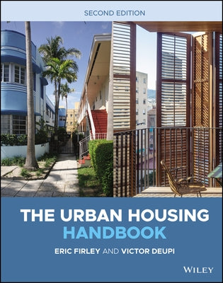 The Urban Housing Handbook by Firley, Eric