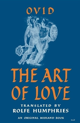 The Art of Love by Ovid