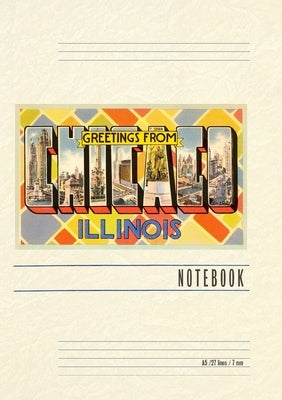 Vintage Lined Notebook Greetings from Chicago, Illinois by Found Image Press