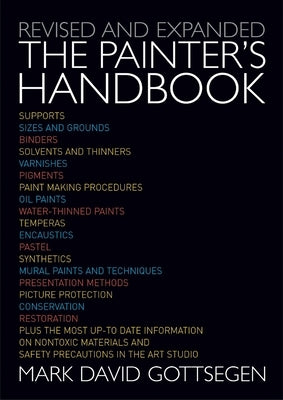 Painter's Handbook: Revised and Expanded by Gottsegen, Mark David