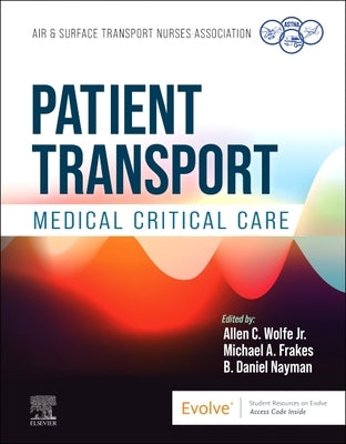 Patient Transport: Medical Critical Care by Association (Astna)