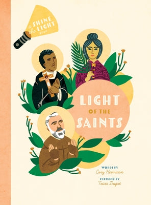 Light of the Saints by Heimann, Cory