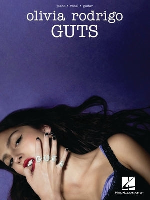 Olivia Rodrigo - Guts: Piano/Vocal/Guitar Songbook by Rodrigo, Olivia