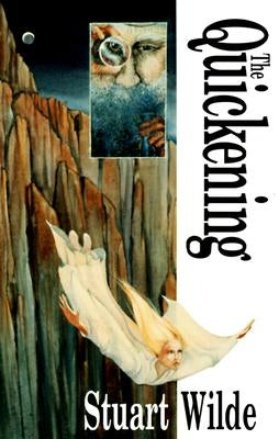 The Quickening by Wilde, Stuart