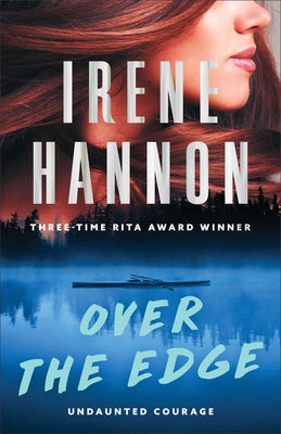 Over the Edge by Hannon, Irene