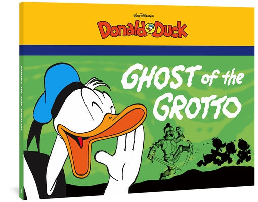 Walt Disney's Donald Duck: The Ghost of the Grotto by Barks, Carl