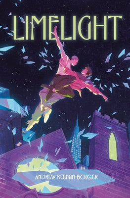 Limelight by Keenan-Bolger, Andrew